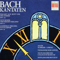 Bach: Cantatas BWV 140, 61 & 36