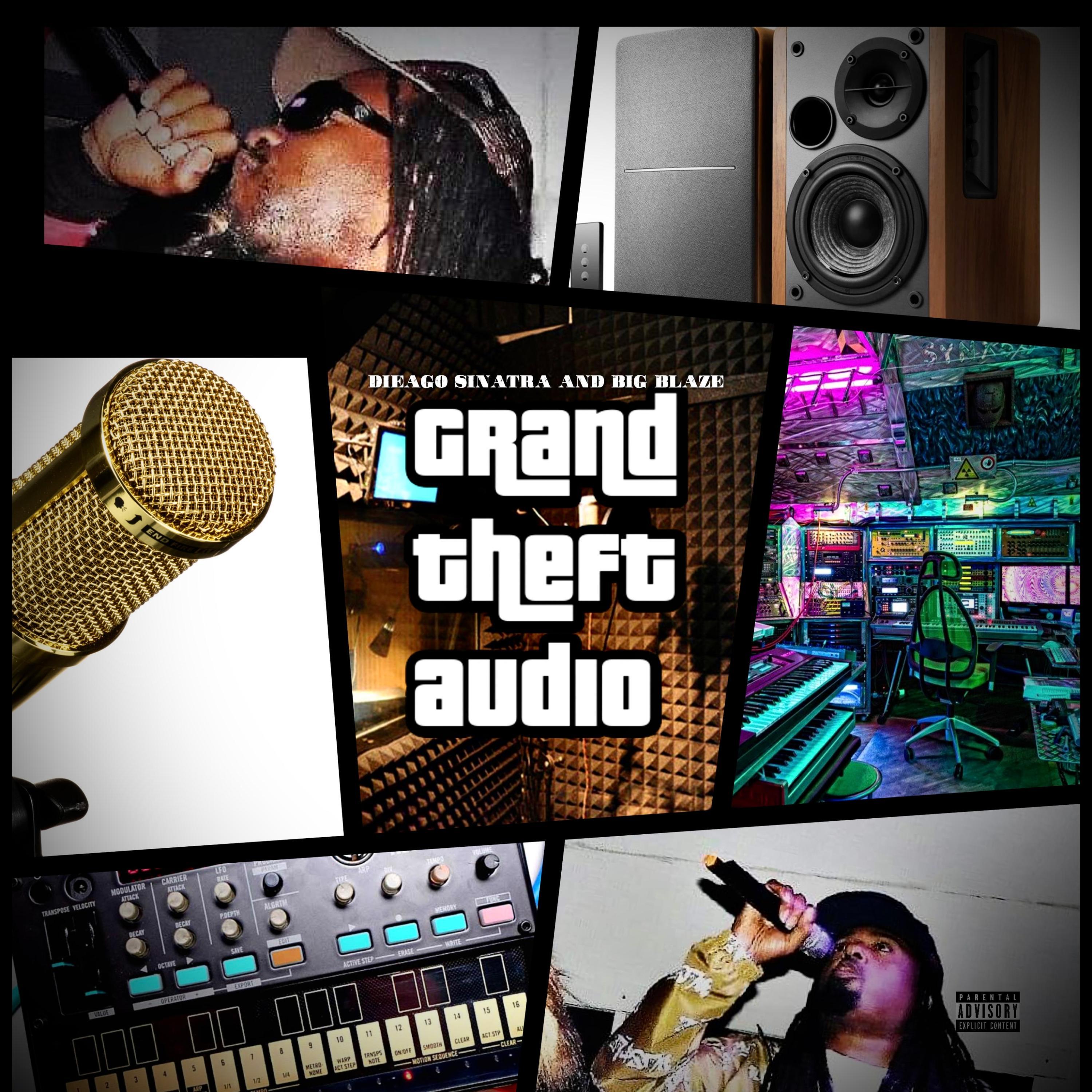 Grand Theft Audio (feat. Big Blaze)