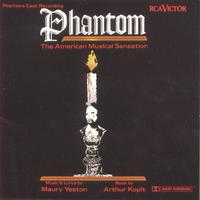 Phantom: The American Musical Sensation (Premiere Cast Recording)