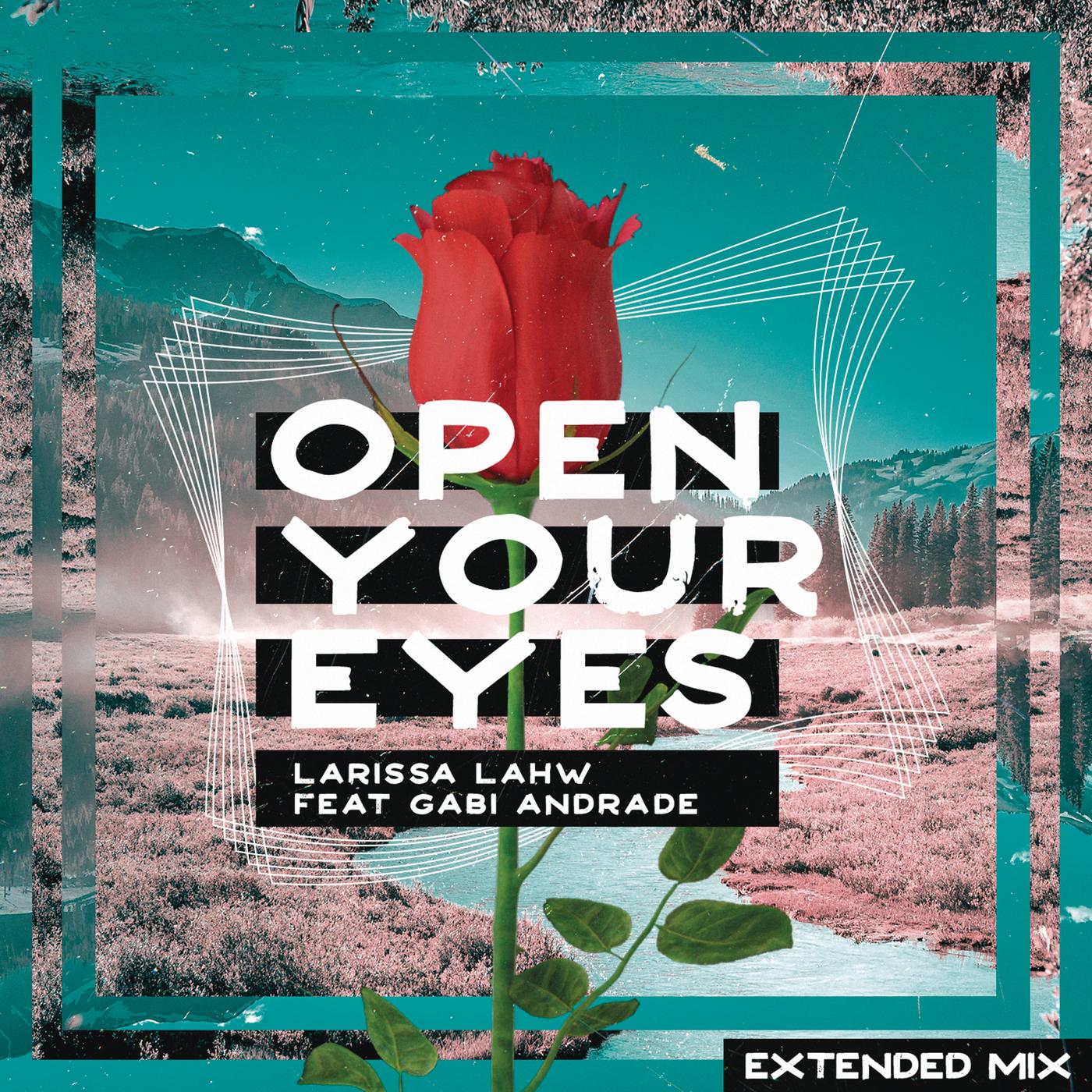 Open Your Eyes (Extended Mix)