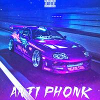 Anti Phonk