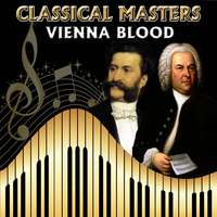 Classical Masters. Vienna Blood