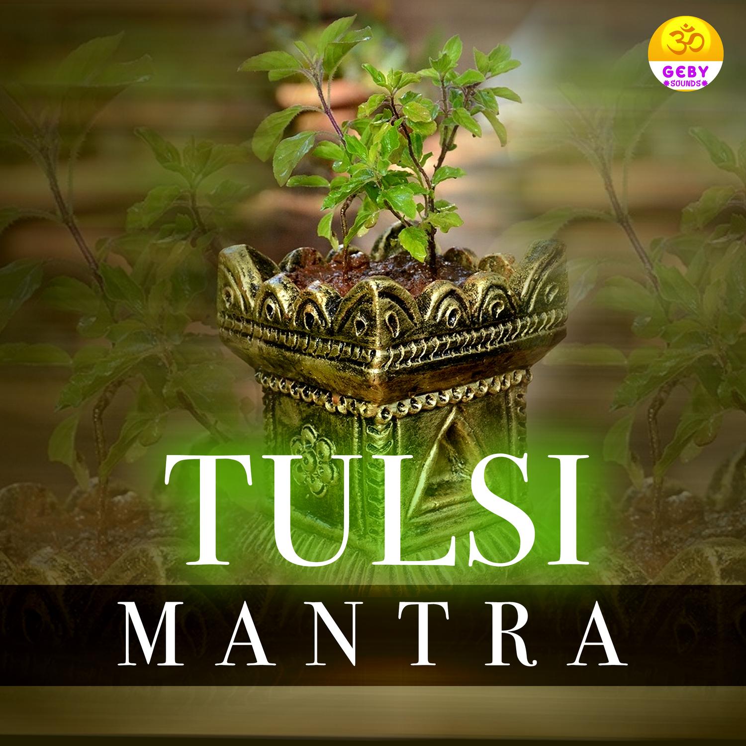 Tulsi Mantra