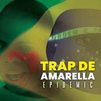 Trap De Amarella