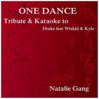 One Dance [Tribute & Karaoke to Drake, Wizkid & Kyla]