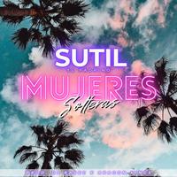 mujeres solteras (feat. Dj Rasec)