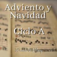 Adviento y Navidad Ciclo A