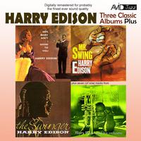 Three Classic Albums Plus (The Swinger / Mr Swing-Harry Edison / Gee, Baby Ain’t I Good To You)(Digitally Remastered)