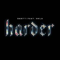 Harder (feat. MKLA)