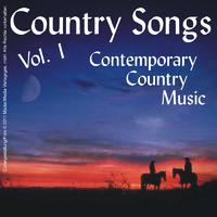 Country Songs - Contemporary Country Music Vol. 1