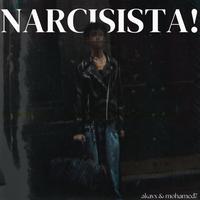 Narcisista!