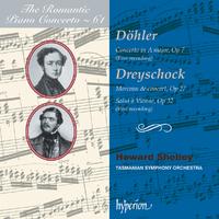 Döhler & Dreyschock: Piano Concertos (Hyperion Romantic Piano Concerto 61)