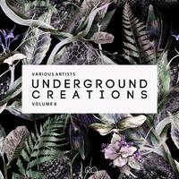 Underground Creations, Vol. 8