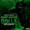 Kerch Dolla - On My Mama