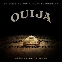 Ouija (Original Motion Picture Soundtrack)