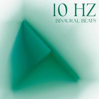 10 Hz Binaural Beats (The Healing Benefits, Focus Enhancing Music)