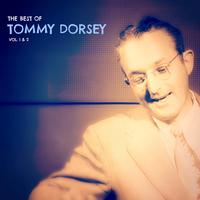 The Best of Tommy Dorsey Vol. 1 & 2