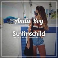 Beautiful Girls (Andie Roy X Suntimechild Remix)