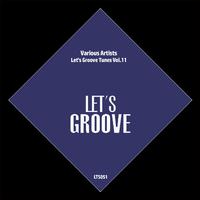 Let's Groove Tunes Vol.11