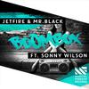 JETFIRE - BoomBox (feat. Sonny Wilson)