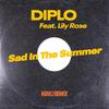 Diplo - Sad in the Summer (MAKJ Remix)