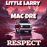 RESPECT (feat. Mac Dre)