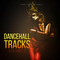 Dancehall Tracks, Vol. 2