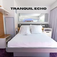 Tranquil Echo