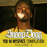 Snoop Presents: You In My Space Vol. 2