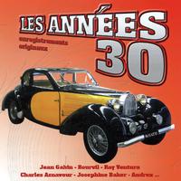 Les Années 30 Vol. 2 (Enregistrements Originaux)