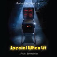 Special When Lit (Official Soundtrack)