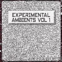 Experimental Ambients, Vol. 1