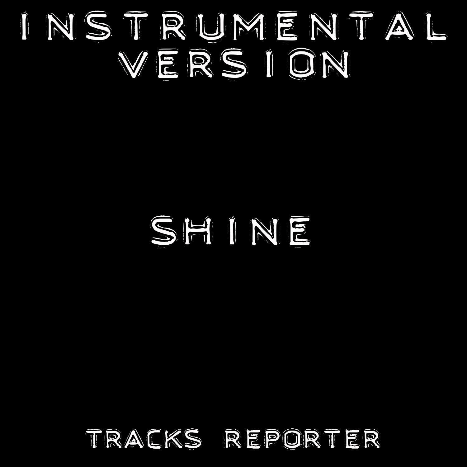 Shine (Instrumental Version)