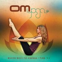 OM Yoga 2: Modern Music for Vinyasa/Flow