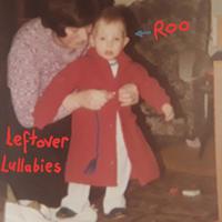 Leftover Lullabies