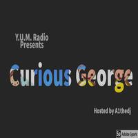 Curious George Hosted by A1thadj