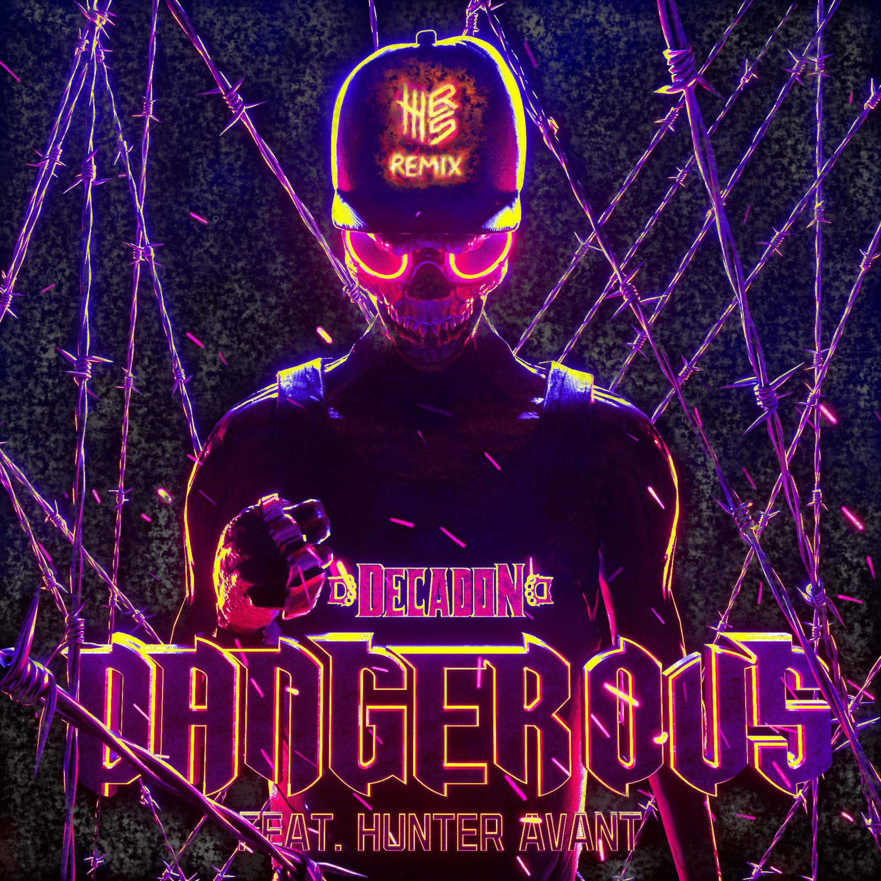 Dangerous (feat. Hunter Avant) (The Broken Skyline Remix)