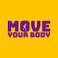 Move Your Body