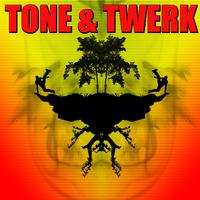 Tone & Twerk