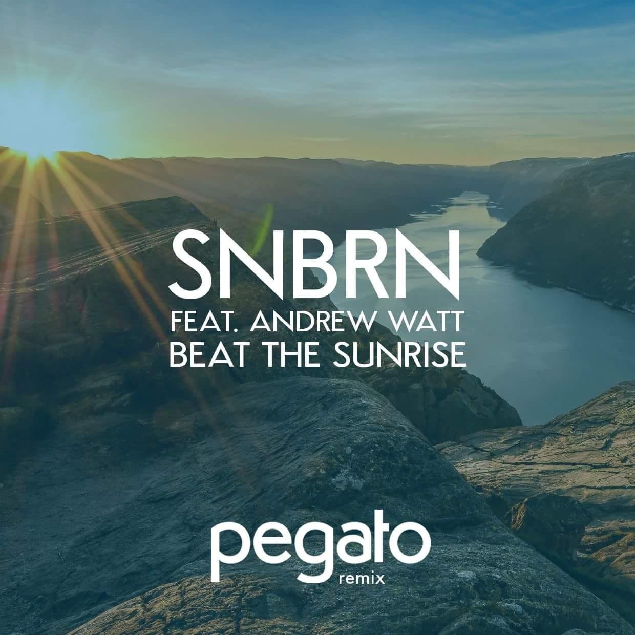 Beat The Sunrise feat. Andrew Watt (Pegato Remix)