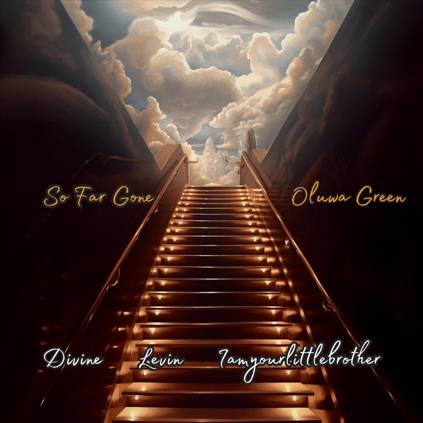 So Far Gone (feat. Divine, Levin & Iamyourlittlebrother)