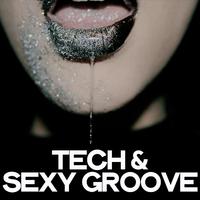 Tech & Sexy Groove