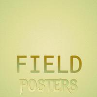 Field Posters