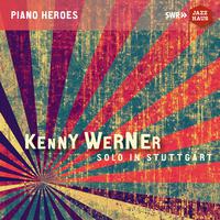 WERNER, Kenny: Solo in Stuttgart