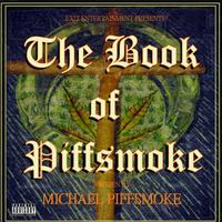 The Book of Piffsmoke, Vol. 1