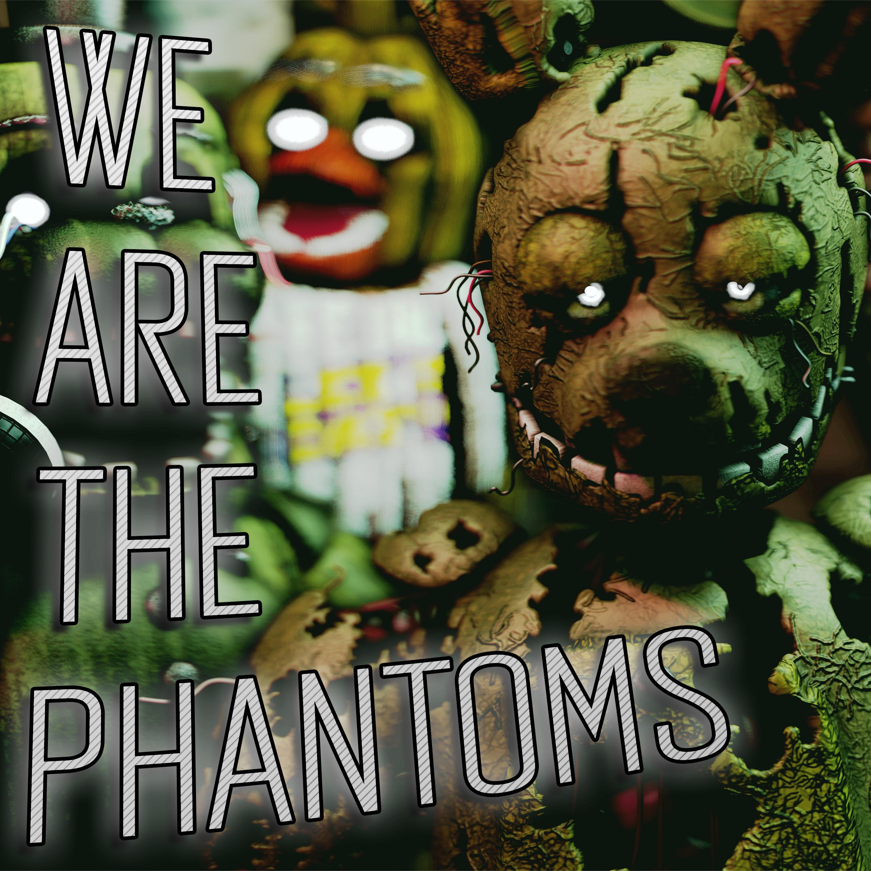 We Are the Phantoms (feat. CG5 & Swiblet)