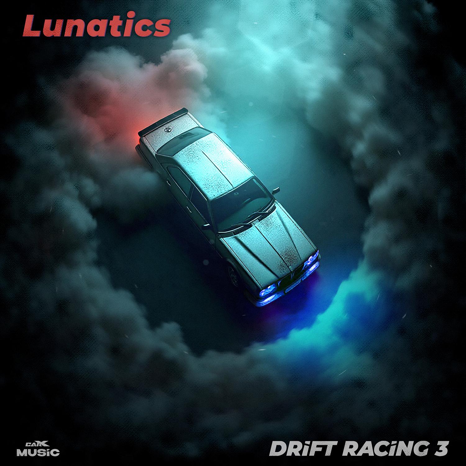 Lunatics (Drift Racing 3)