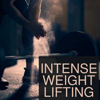 Intense Weight Lifting