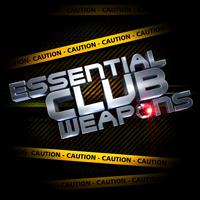 Essential Club Weapons Vol. 2