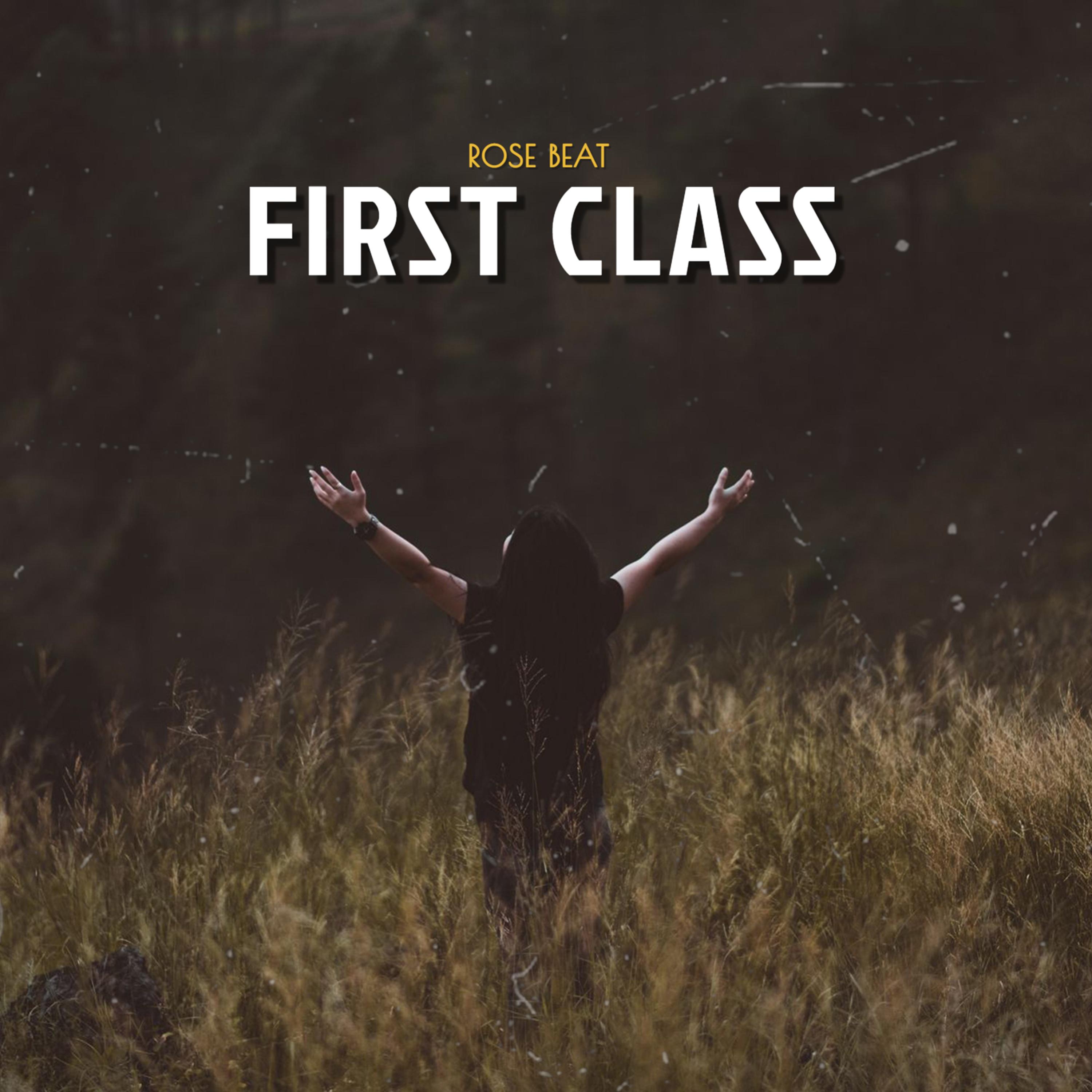 First Class (Remix)